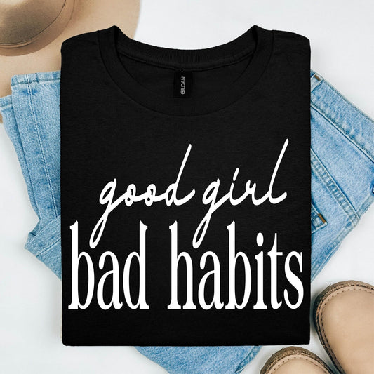 Good Girl Bad Habits