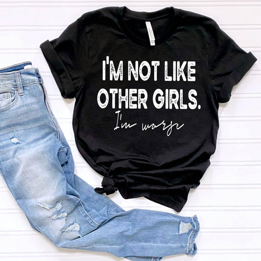 I'm Not Like Other Girls