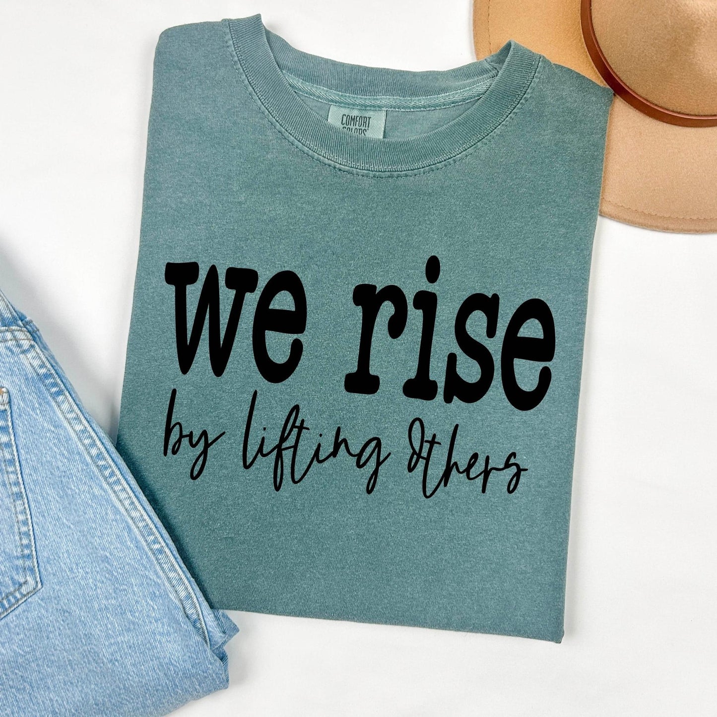 We Rise By Lifting Others