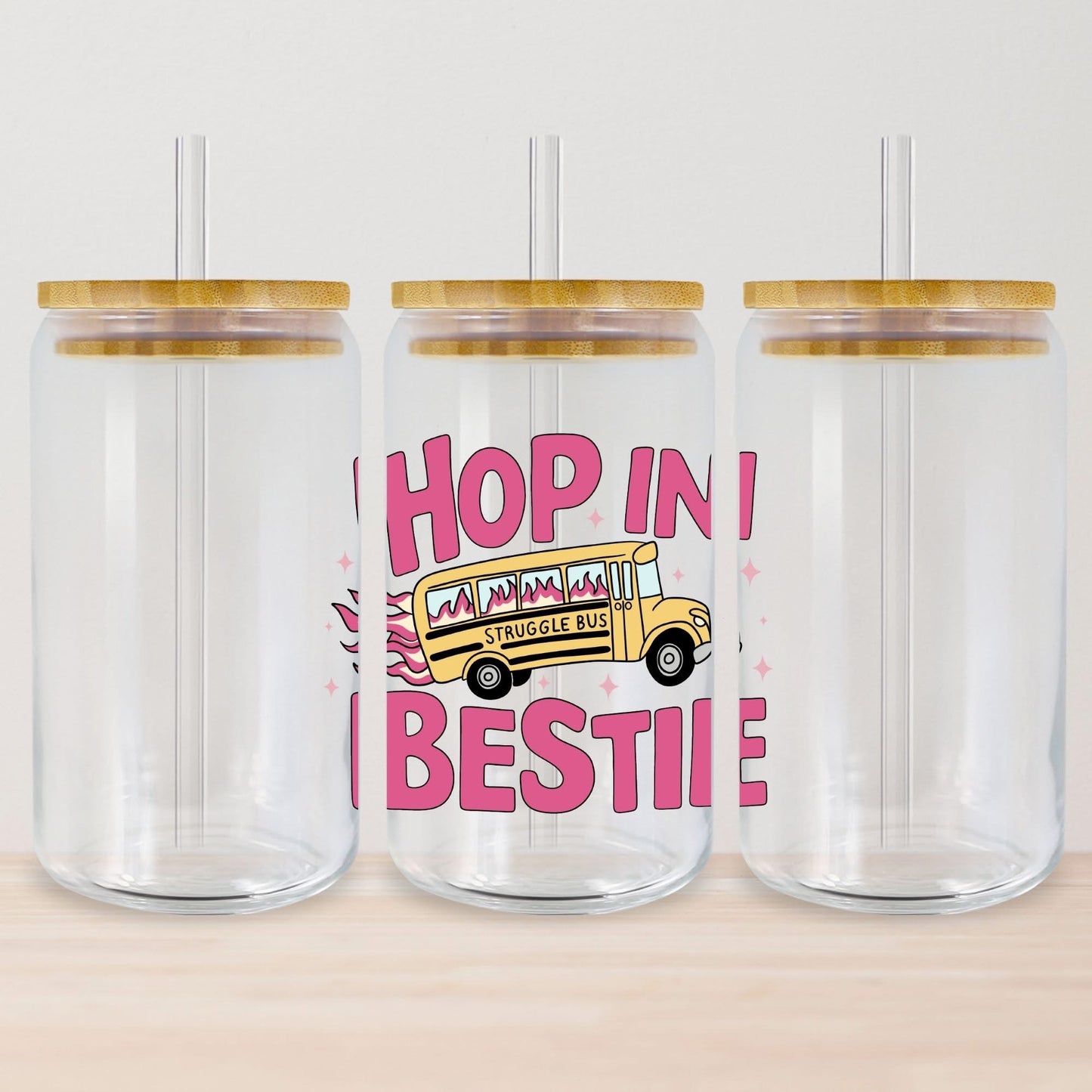 Hop In Bestie Glass Can