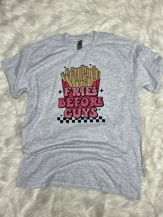 Fries Before Guys - Sublimation Printed