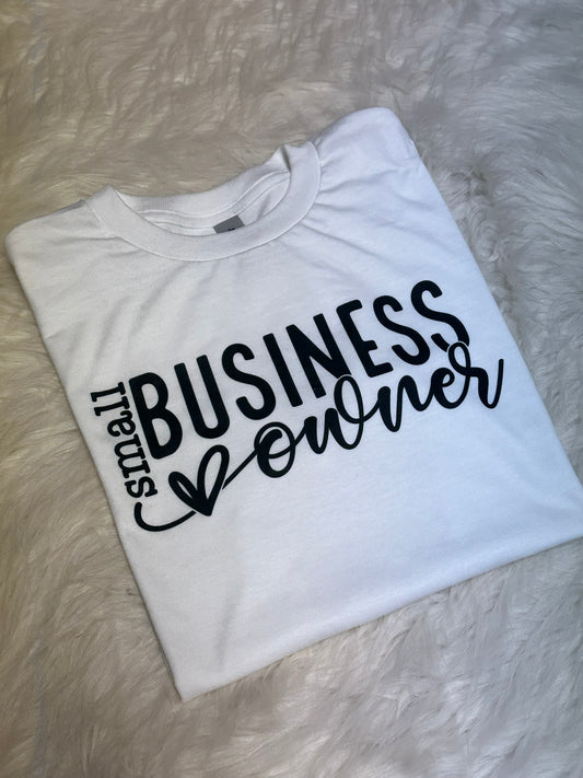 Small Business Owner - Sublimation Printed